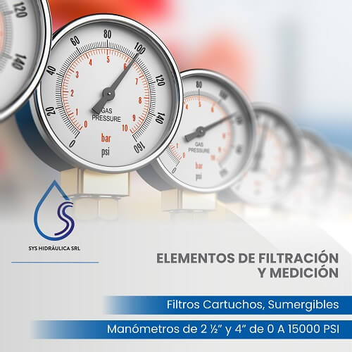 Elementos de filtración y medición: filtros cartuchos y sumergibles, manómetros de 2½″ y 4″ de 0 a 15.000 PSI.
