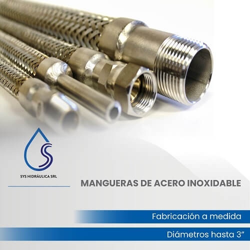 Mangueras de acero inoxidable. Fabricación a medida, diámetros hasta 3″.
